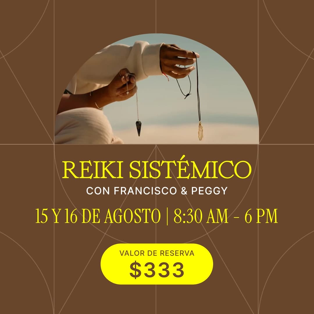 15 y 16 de Agosto - Reiki Sistémico