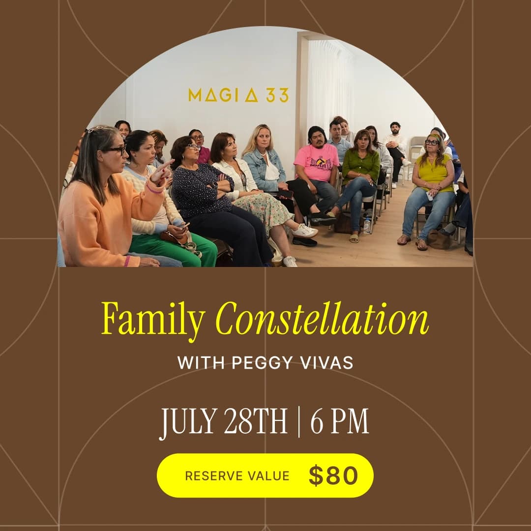 July 28th - Family Constellations