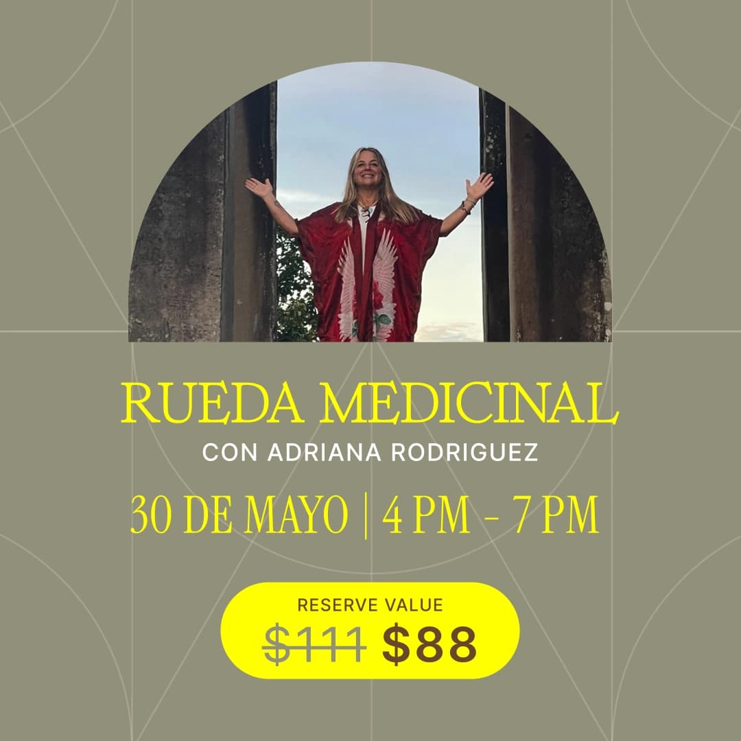 30 de Mayo - Rueda Medicinal - Portal Mandala